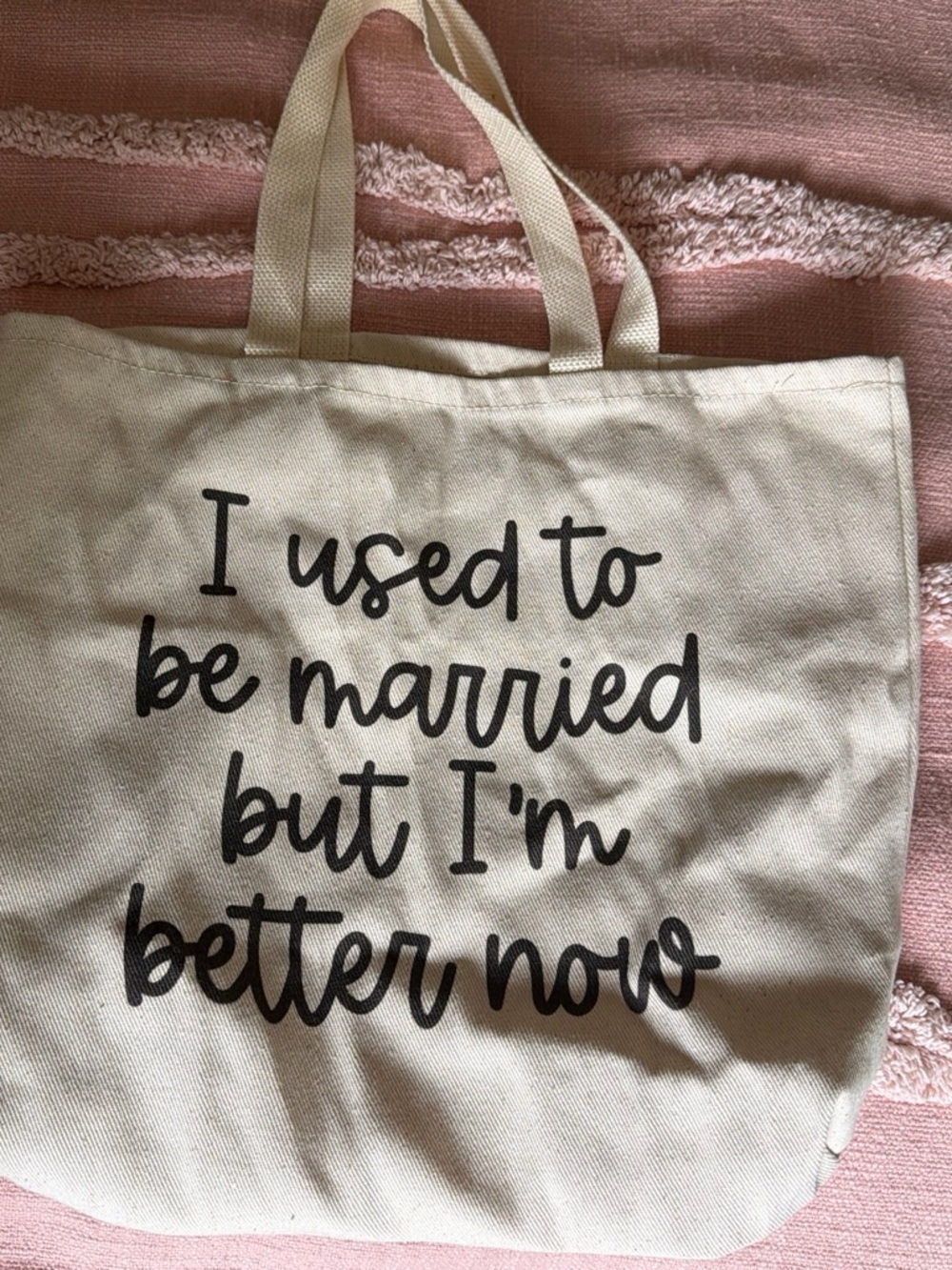 Canvas Tote Bag with Script Quote - Cream, never used